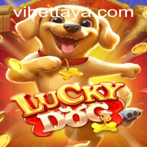 LuckyDog: The Ultimate Gaming Experience with VIBET Integration